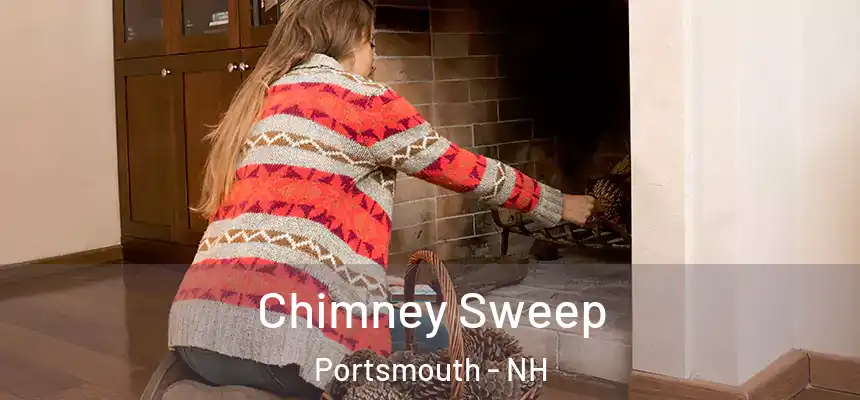  Chimney Sweep Portsmouth - NH